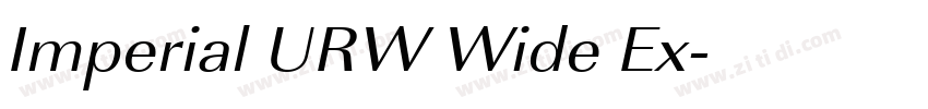 Imperial URW Wide Ex字体转换 Imperial URW Wide Ex字体转换